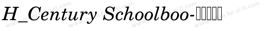 H_Century Schoolboo字体转换